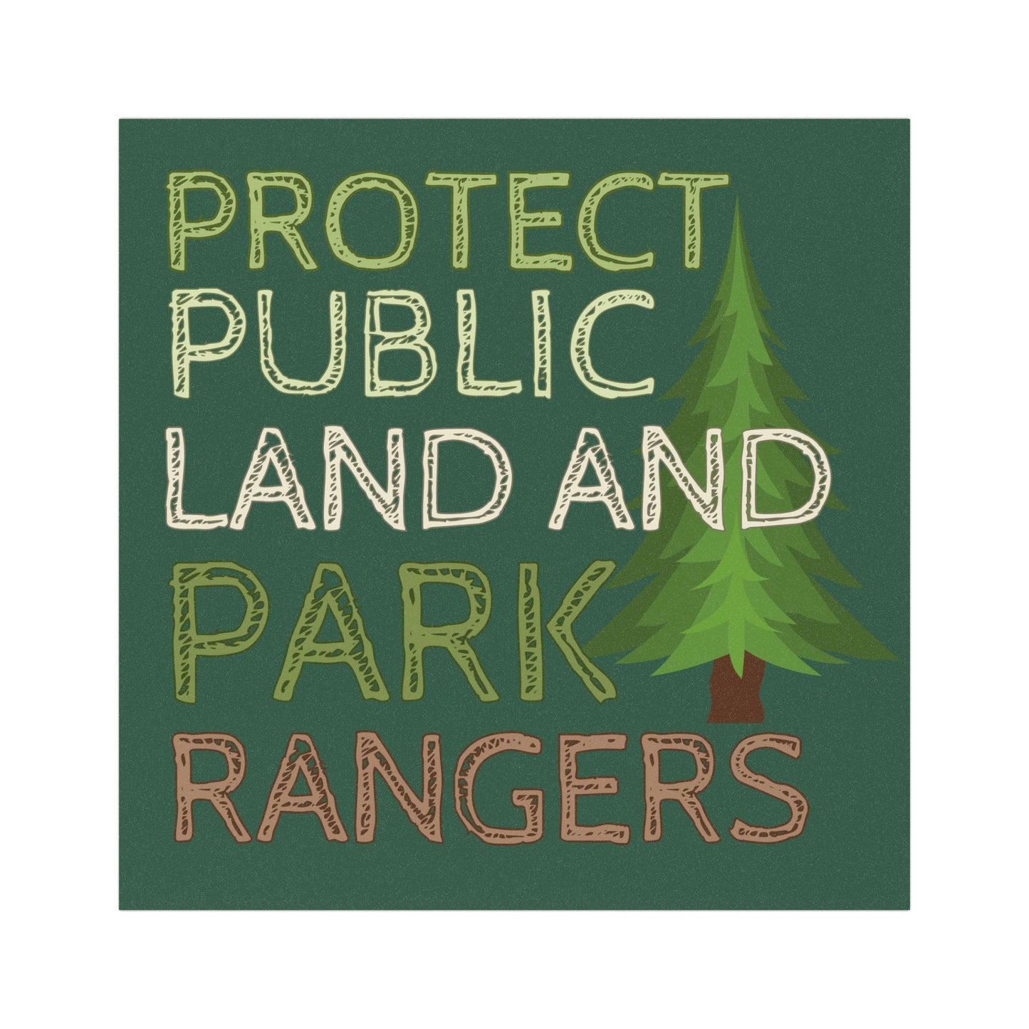 Protect Public Land and Park Rangers Magnetic Bumper Magnet