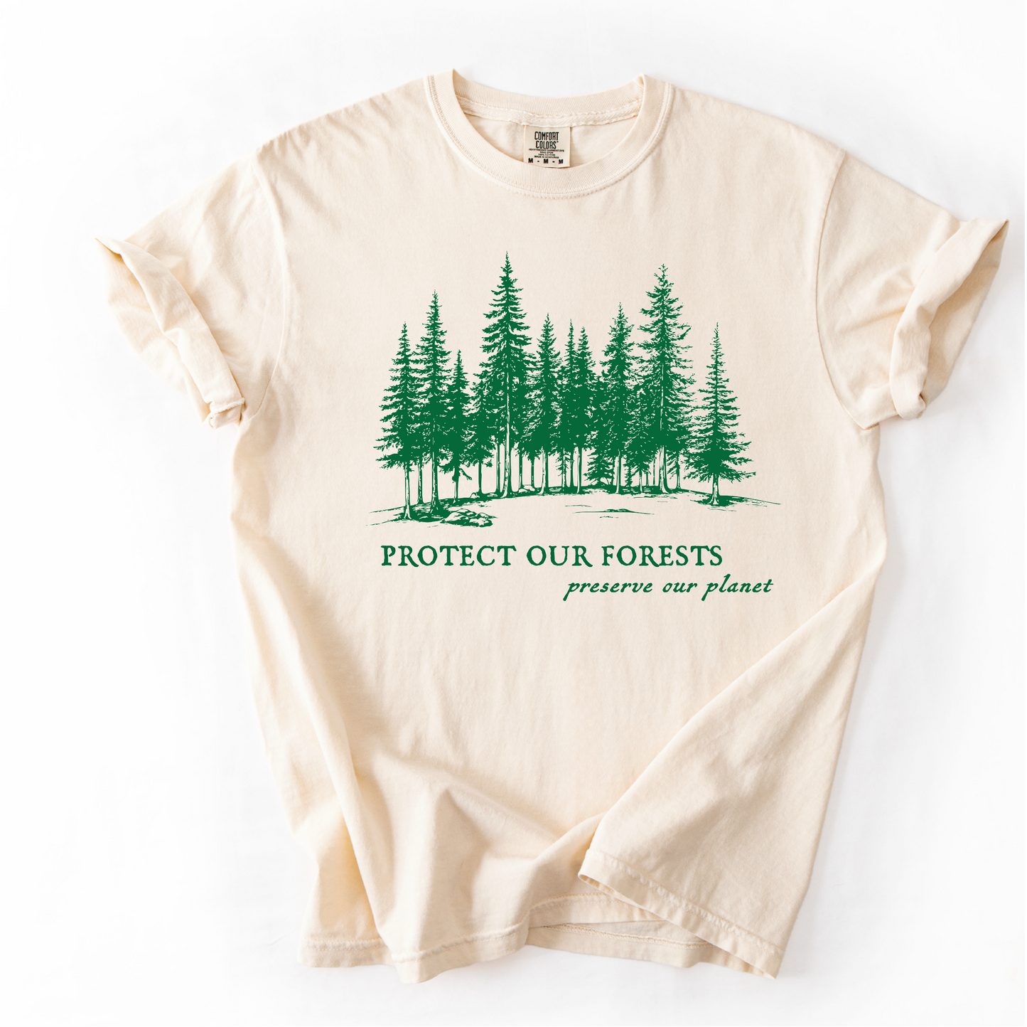 Protect Our Forests Preserve Our Planet Graphic Tee