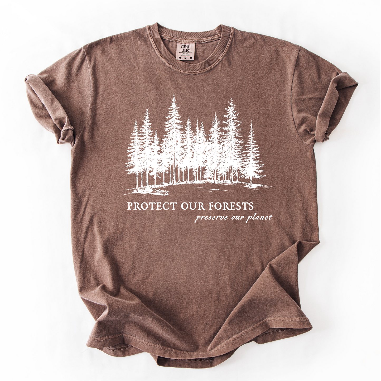Protect Our Forests Preserve Our Planet Graphic Tee