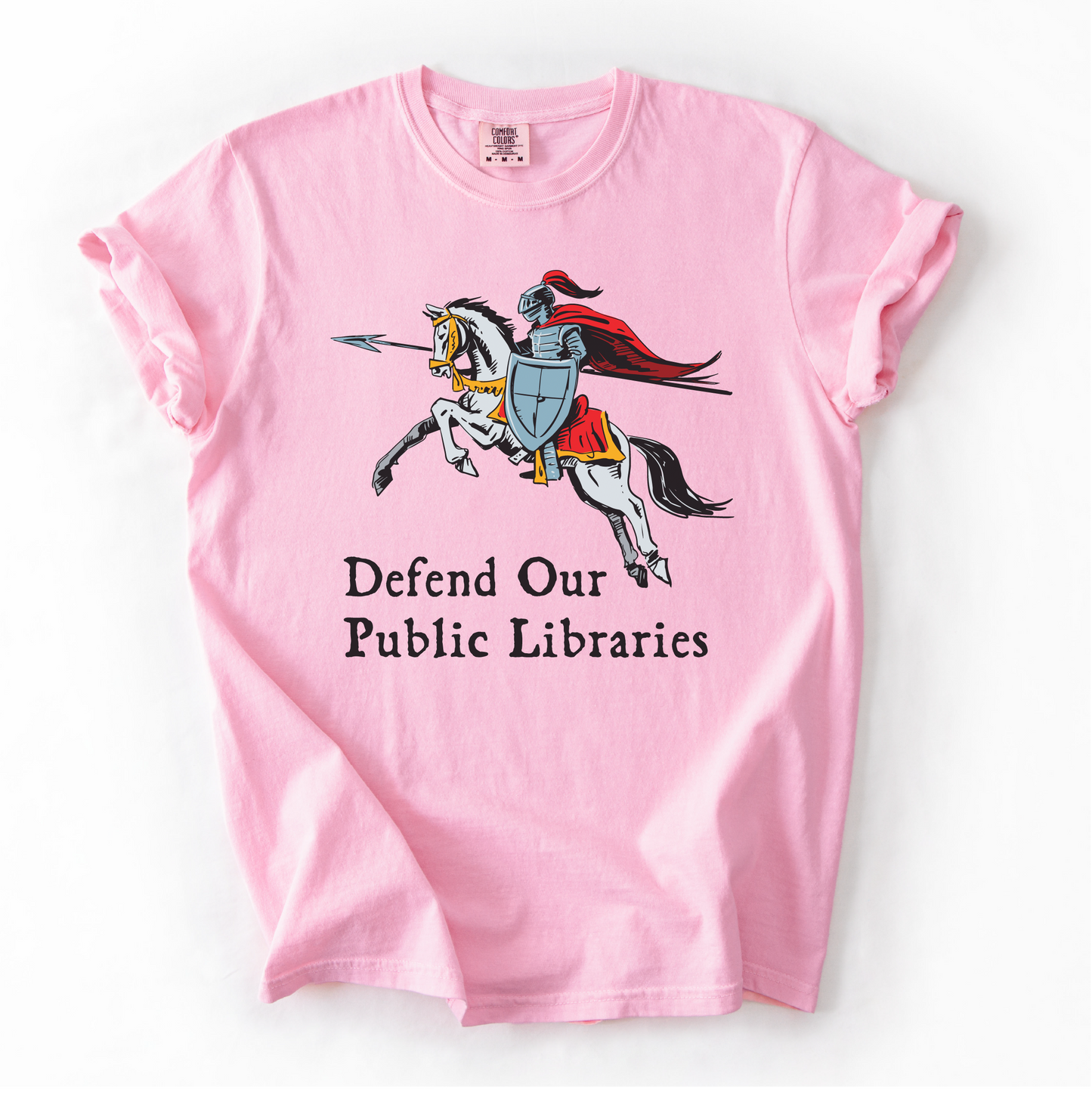 Defend Our Public Libraries Shirt - Medieval Knight - Unisex Pigment Dyed Shirt