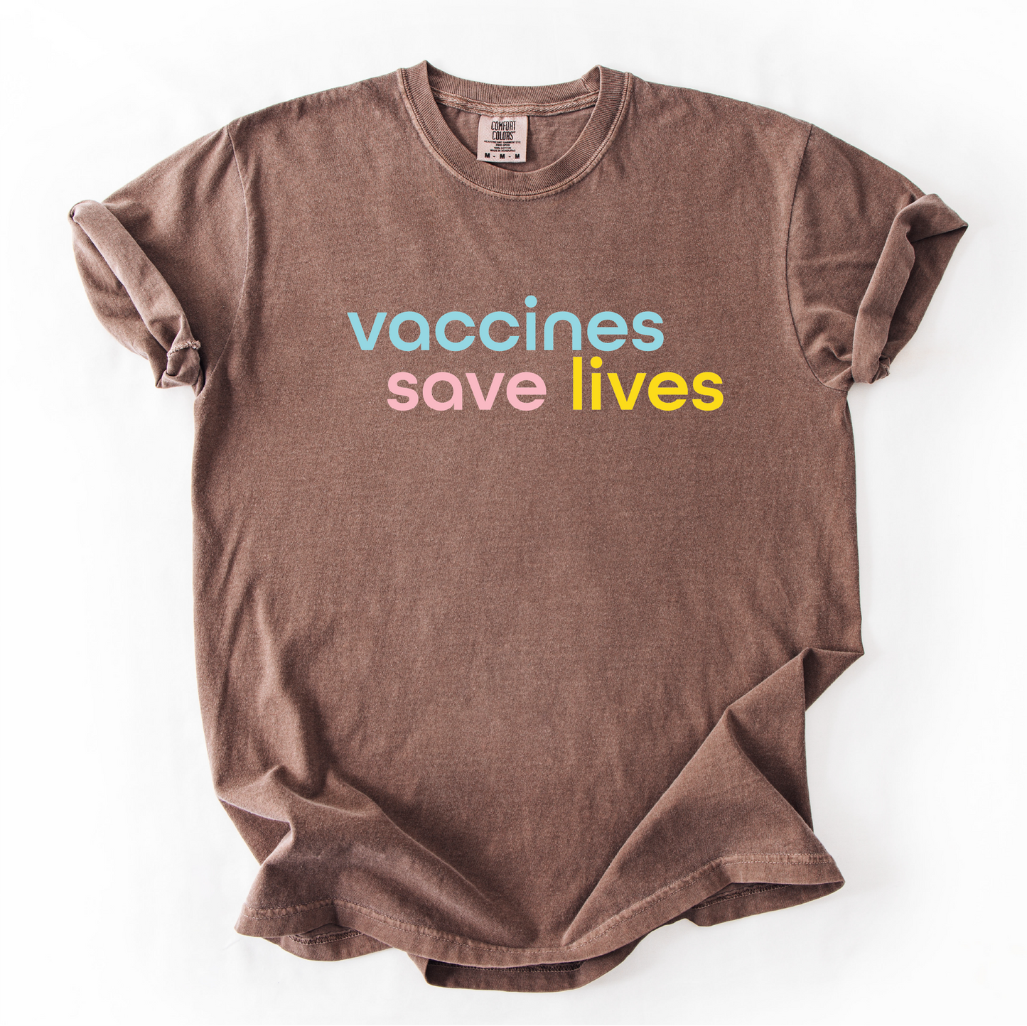 Vaccines Save Lives T-Shirt