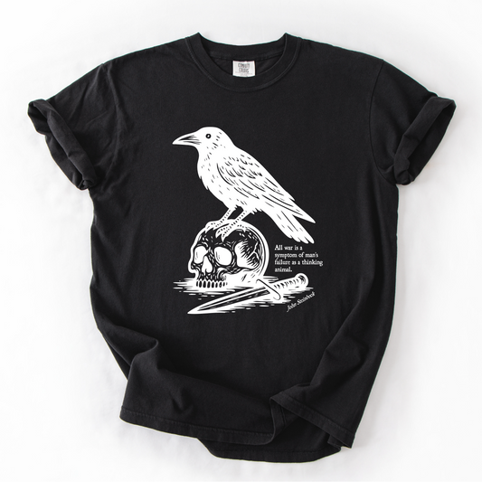 John Steinbeck Quote Shirt - All War Is A Symptom As Man's Failure As A Thinking Animal