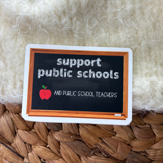 Support Public Schools Sticker