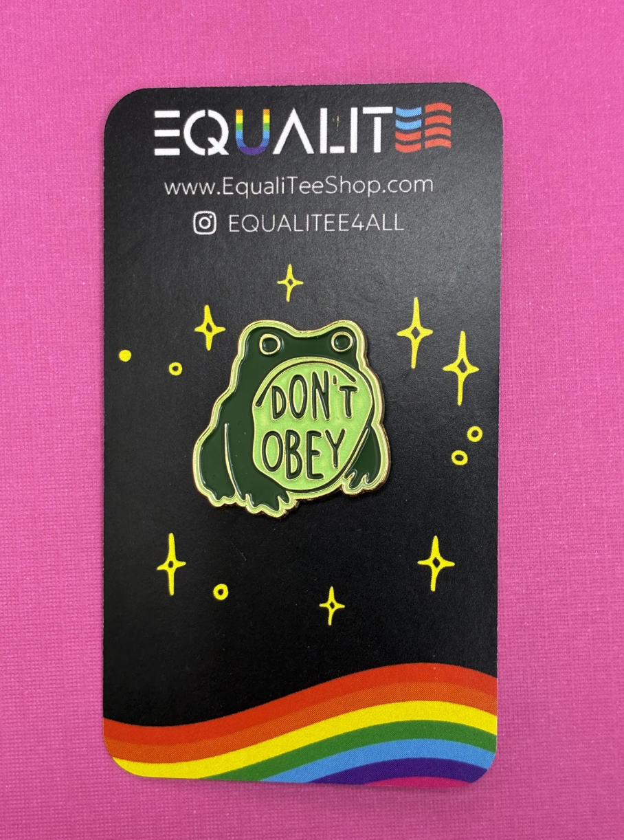 Don't Obey Glow in the Dark Frog Enamel Lapel Pin