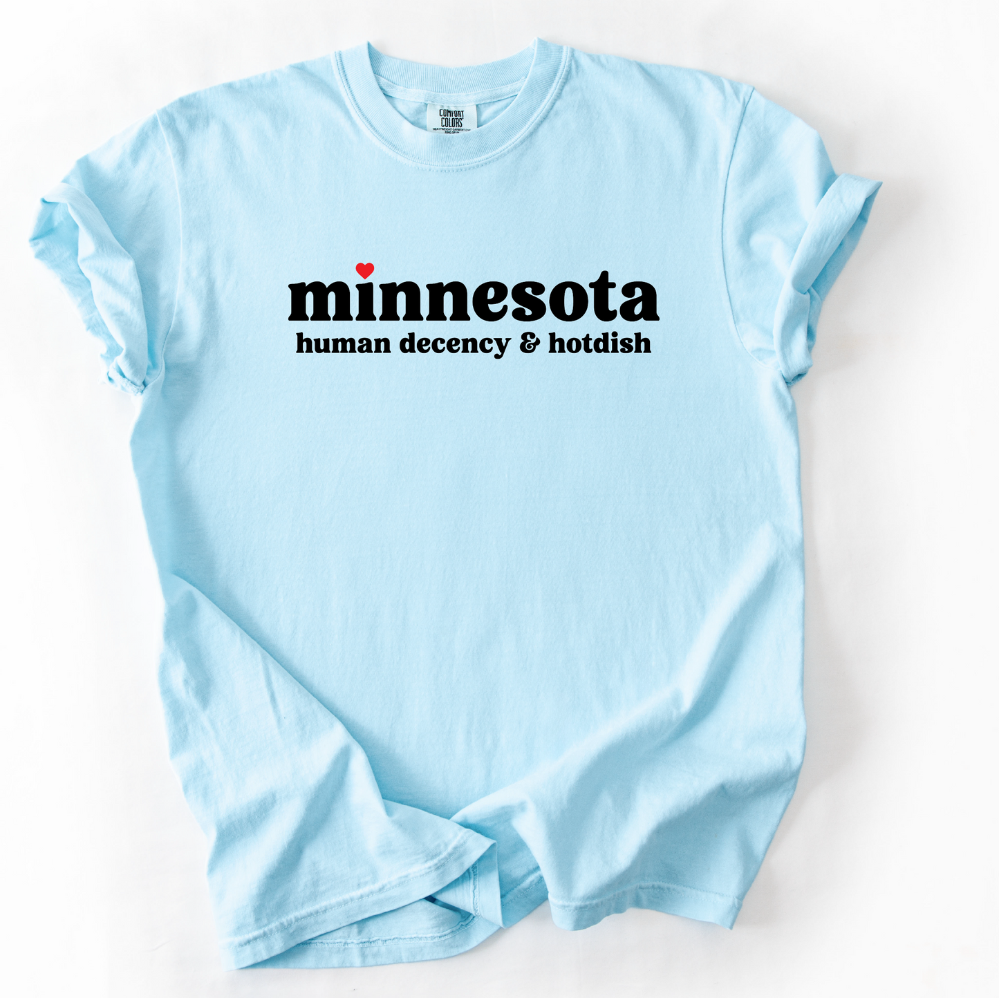 Minnesota Human Decency & Hot Dish T-Shirt - Support Minnesota