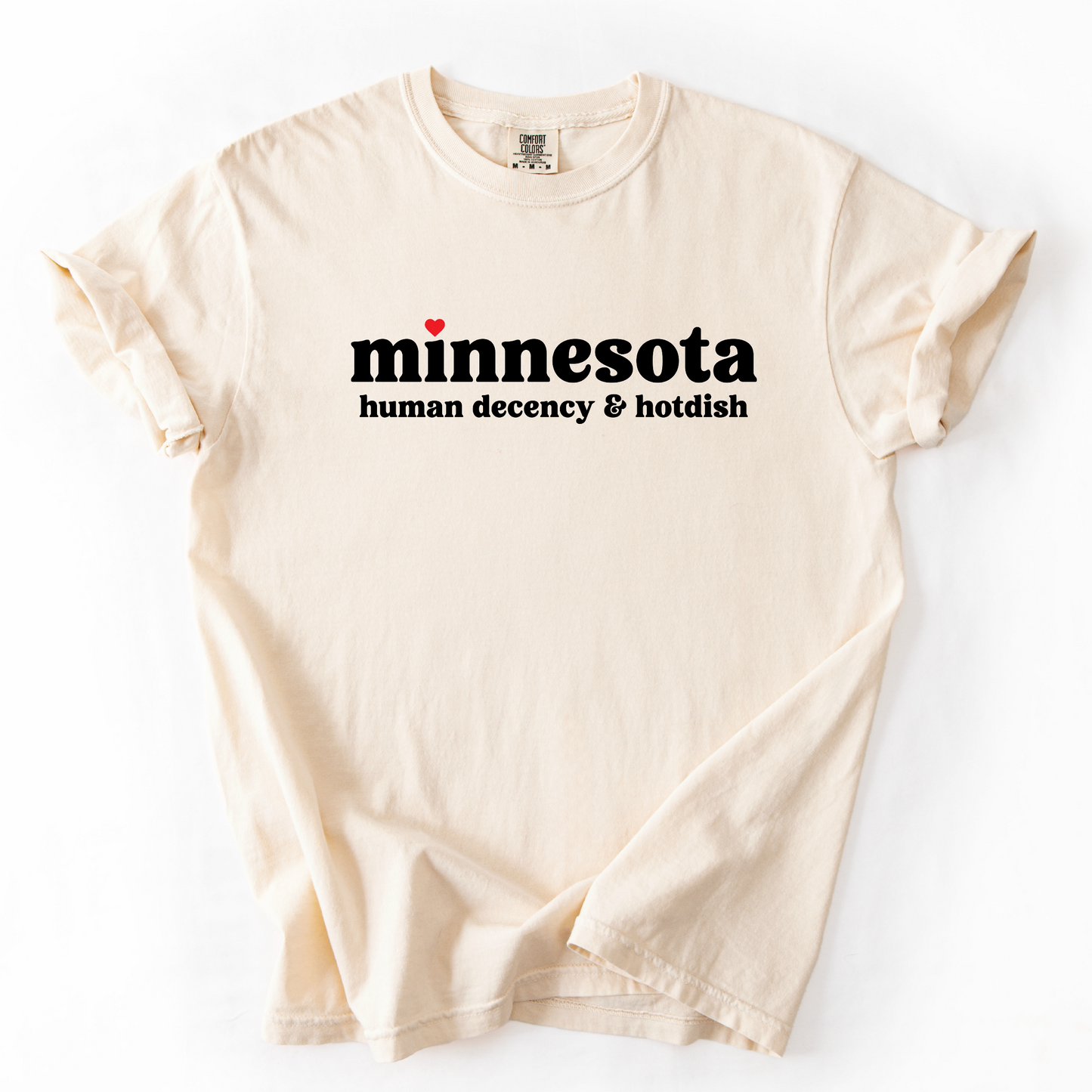 Minnesota Human Decency & Hot Dish T-Shirt - Support Minnesota