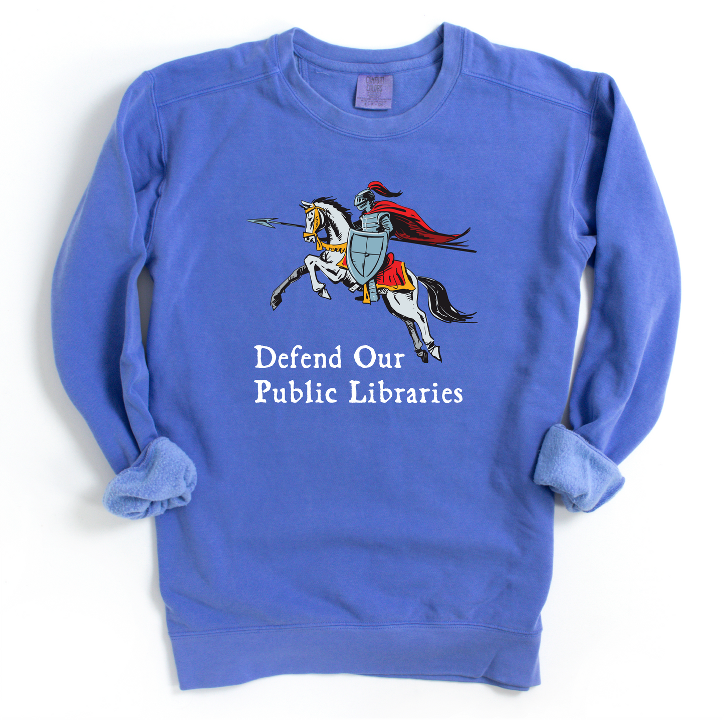 Defend Our Public Libraries Sweatshirt - Medieval Knight - Unisex Pigment Dyed Crew Sweatshirt