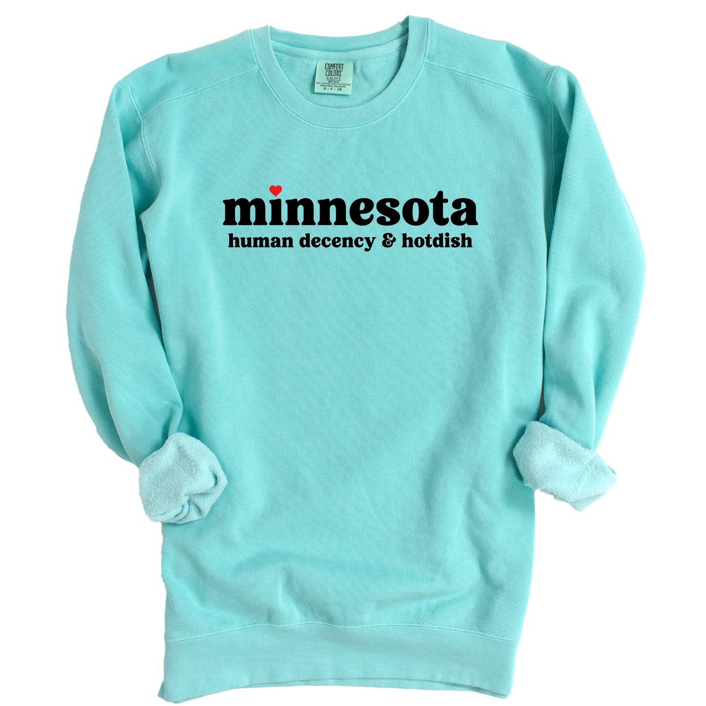 Minnesota Human Decency & Hotdish Sweatshirt