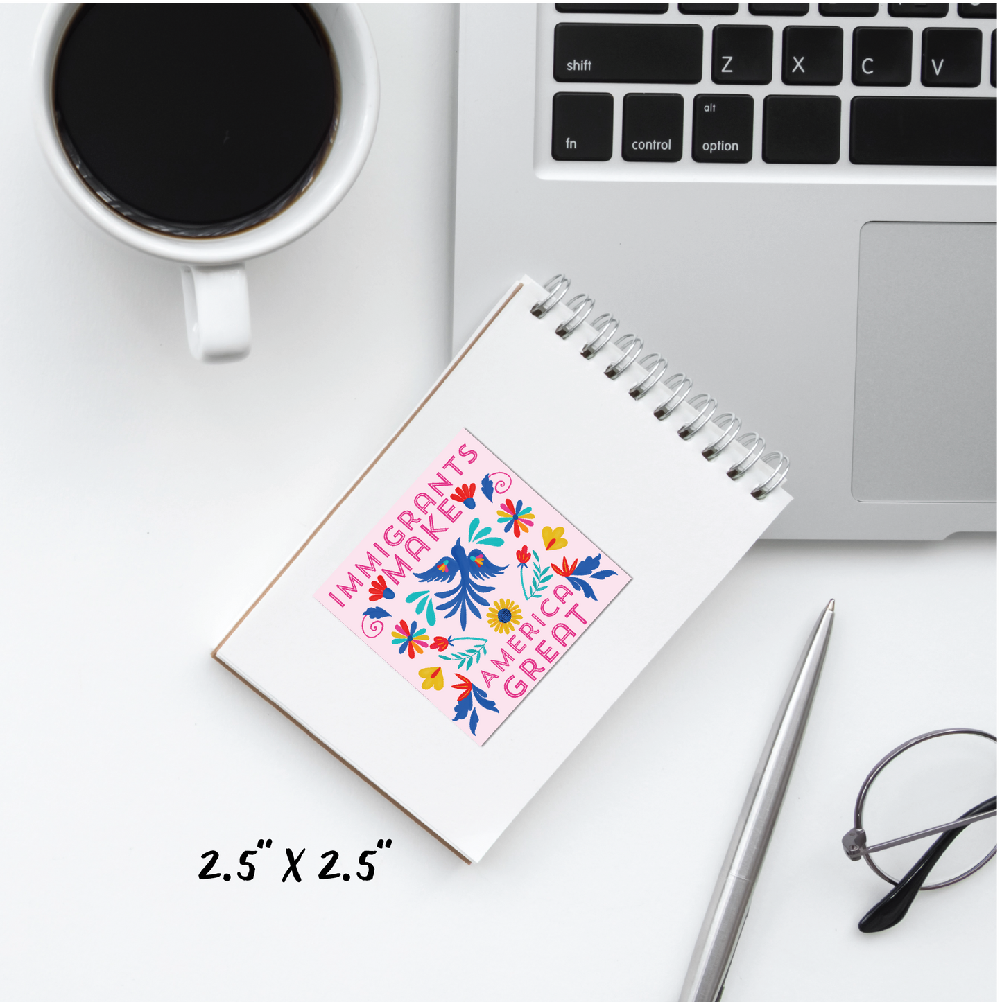 Immigrants Make America Great Sticker